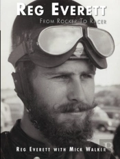 Reg Everett - From Rocker To Racer