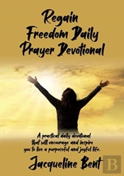 Regain Freedom Daily Prayer Devotional