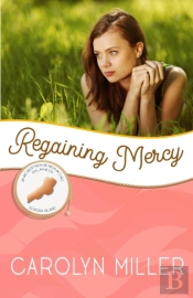 Regaining Mercy