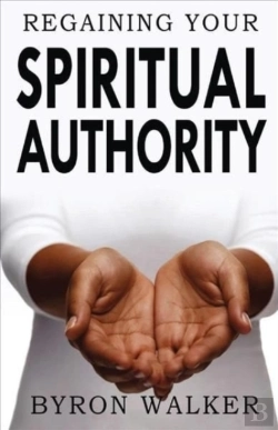 Bertrand.pt - Regaining Your Spiritual Authority
