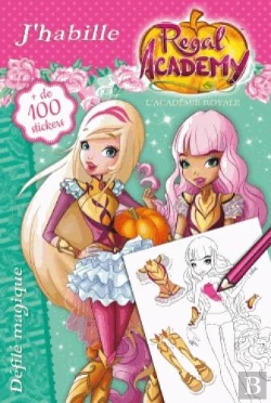 Bertrand.pt - Regal Academy - J'Habille / Defile Magique