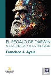 Regalo De Darwin A La Ciencia Y A La Religion, El