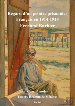 Bertrand.pt - Regard D Un Peintre Prisonnier Francais En Allemagne 14-18