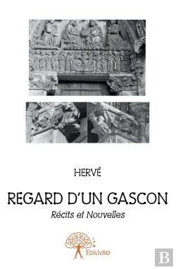 Bertrand.pt - Regard D'Un Gascon : Récits Et Nouvelles. Nouvelles Policières
