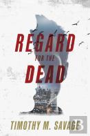 Regard For The Dead