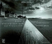 Regard Photographique Sur Trouville