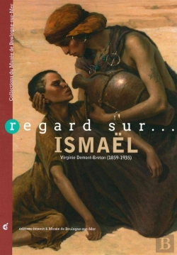Bertrand.pt - Regard Sur... Ismaël ; Virginie Demont-Breton (1859-1935)