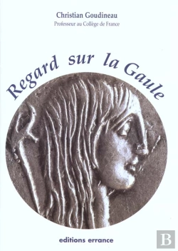 Bertrand.pt - Regard Sur La Gaule
