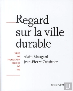Bertrand.pt - Regard Sur La Ville Durable ; Vers De Nouveaux Modes De Vie