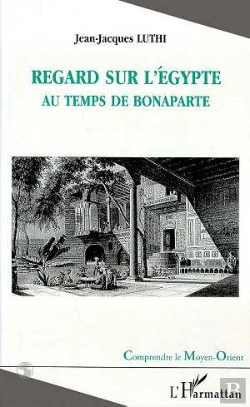 Bertrand.pt - Regard Sur L'Egypte Au Temps De Bonaparte