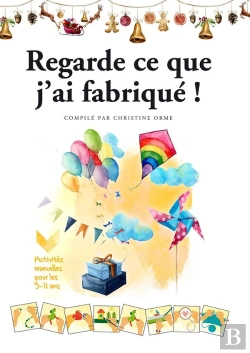 Bertrand.pt - Regarde Ce Que J'Ai Fabriqué !