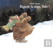 Regarde La Neige, Bebe !