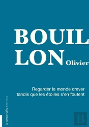 Regarder Le Monde Crever Tandis Que Les Etoiles S En Foutent