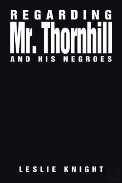 Bertrand.pt - Regarding Mr. Thornhill And His Negroes