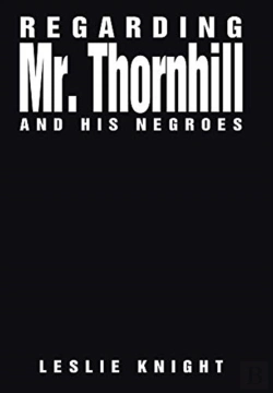 Bertrand.pt - Regarding Mr. Thornhill And His Negroes