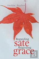 Regarding Sate Regarding Grace