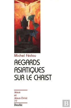 Bertrand.pt - Regards Asiatiques Sur Le Christ