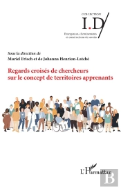 Regards Croises De Chercheurs Sur Le Concept De Territoires Apprenants