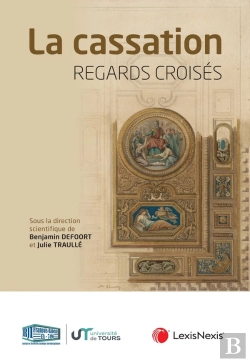 Bertrand.pt - Regards Croises. La Cassation