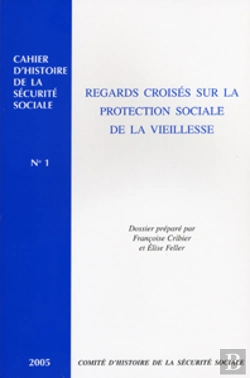 Bertrand.pt - Regards Croisés Sur La Protection Sociale De La Vieillesse