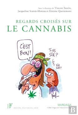 Bertrand.pt - Regards Croisés Sur Le Cannabis