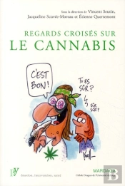 Regards Croisés Sur Le Cannabis