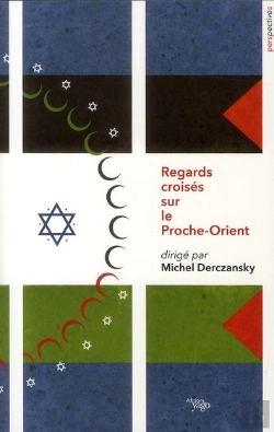 Bertrand.pt - Regards Croisés Sur Le Proche-Orient