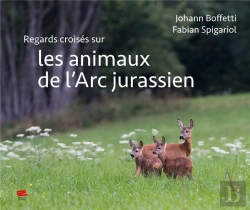 Bertrand.pt - Regards Croisés Sur Les Animaux De L'Arc Jurassien