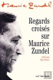 Regards Croises Sur Maurice Zundel