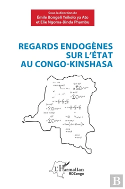 Bertrand.pt - Regards Endogènes Sur L'État Au Congo-Kinshasa
