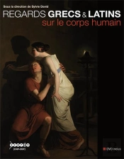 Regards Grecs & Latins Sur Le Corps Humain