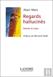 Regards Hallucines