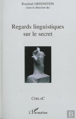 Bertrand.pt - Regards Linguistiques Sur Le Secret