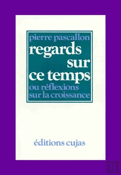 Bertrand.pt - Regards Sur Ce Temps Ou Réflexions Sur La Croissance