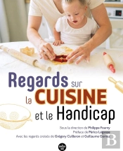 Regards Sur La Cuisine Et Le Handicap