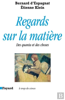 Bertrand.pt - Regards Sur La Matiere ; Des Quanta Et Des Choses