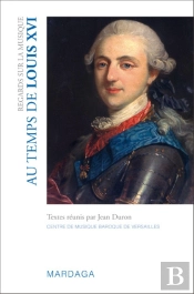 Regards Sur La Musique Au Temps De Louis Xvi