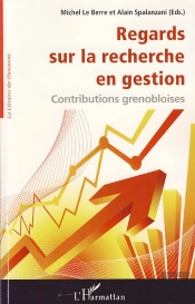 Regards Sur La Recherche En Gestion ; Contributions Grenobloises