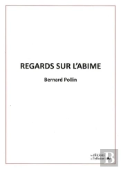 Regards Sur L'Abîme