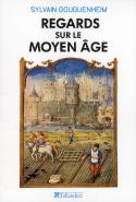 Regards Sur Le Moyen Age