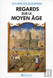 Regards Sur Le Moyen Age