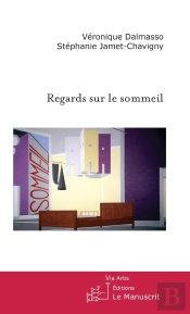 Regards Sur Le Sommeil