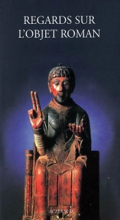 Regards Sur L'Objet Roman