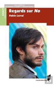 Regards Sur No ; Pablo Larrain