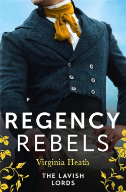 Bertrand.pt - Regency Rebels: The Lavish Lords