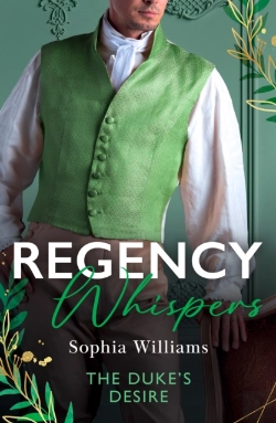 Bertrand.pt - Regency Whispers: The Duke'S Desire