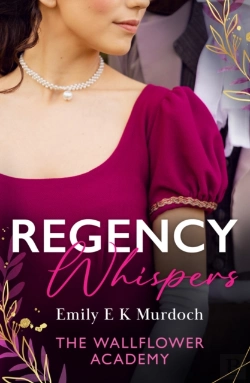 Bertrand.pt - Regency Whispers: The Wallflower Academy