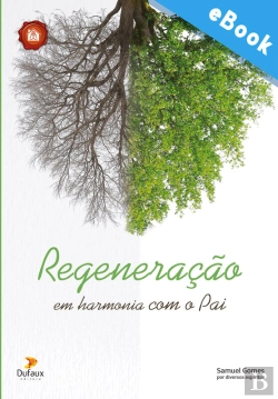 Bertrand.pt - Regeneração: Em Harmonia Com O Pai