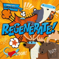 Regenerate!