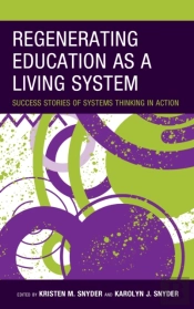 Regenerating Education As A Living System